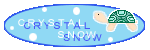 CRYSTAL SNOW